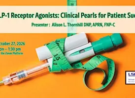 GLP-1 Receptor Agonists: Clinical Pearls for Patient Success