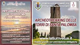 Archeotrekking delle torri di Santa Palomba