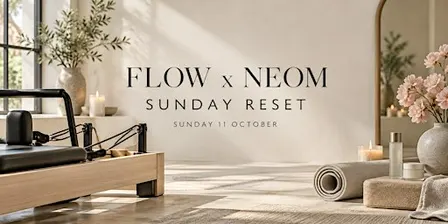 FLOW X NEOM Sunday Reset