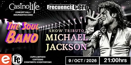 THE SOUL BAND ft JEARY / SHOW MICHAEL JACKSON/ CASINO LIFE DEL VALLE / CDMX