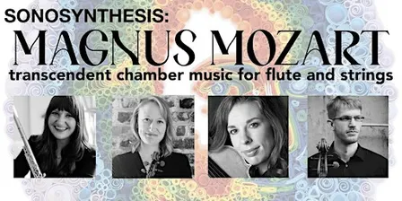SONOSYNTHESIS: Magnus Mozart | Benefitting Growth for Generations