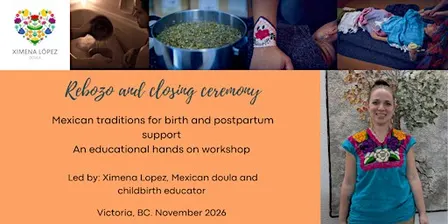 Rebozo and closing ceremony- An educational workshop