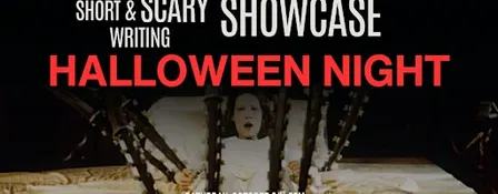 Short & Scary Writing SHOWCASE