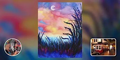 Paint Nite • The Old Spaghetti Factory - Arden • Sacramento