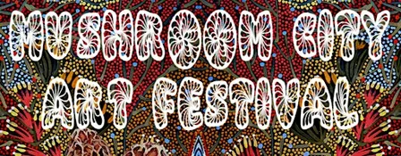 Mushroom City Art Festival 2026!