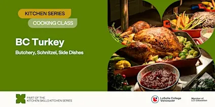 LCV Kitchen Series: BC Turkey