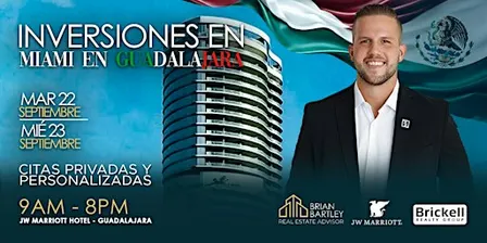 Asesoría Exclusiva: Inversiones en Miami en Guadalajara