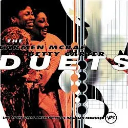 Duets Live : Carmen McRae & Betty Carter