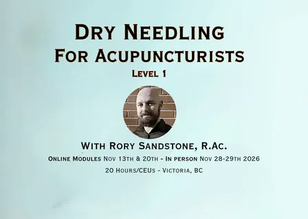 Dry Needling for Acupuncturists - Level 1