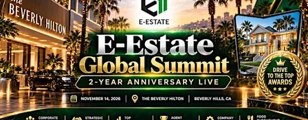 E-Estate Global Summit:  2-Year Anniversary