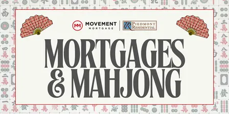Mortgages and Mahjong w/Movement Mortgage
