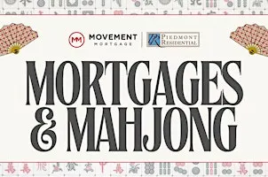 Mortgages and Mahjong w/Movement Mortgage