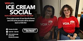 VOX ATL Ice Cream Social Fundraiser