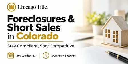 Foreclosures & Short Sales in Colorado: Stay Compliant | 2 CE Credits | $20