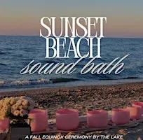 Fall Equinox ( Beach Sound Bath at Hungtinton Beach)