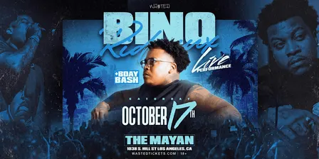 Los Angeles: BINO RIDEAUX PERFORMING LIVE @ The Mayan [18+]
