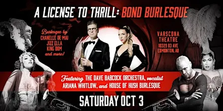 A License to Thrill: Bond Burlesque