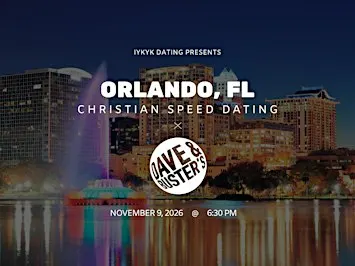 ✝️Orlando Christian Speed Dating | IYKYK Dating | 20s-30s | 11/9/26