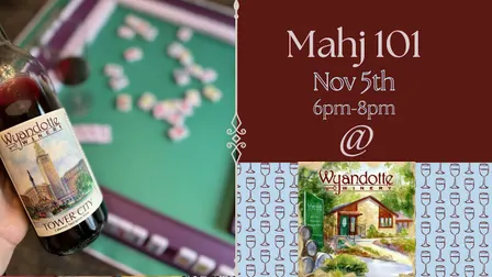 Mahjong 101@ Wyandotte Winery