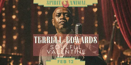 Terrell Edward's Soulful Valentine (2 Drinks Included)