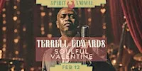 Terrell Edward's Soulful Valentine (2 Drinks Included)