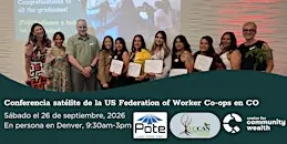 Colorado - Worker Co-op Conference Satellite Gathering