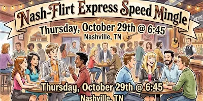 Nash-Flirt Express Speed Mingle