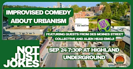 Not Just Jokes: Improvised Comedy about Urbanism