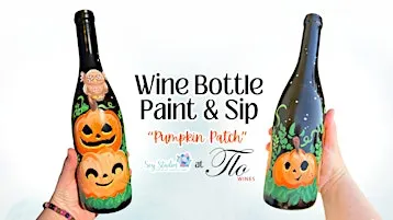 Wine Bottle Paint & Sip: Pumpkin Patch