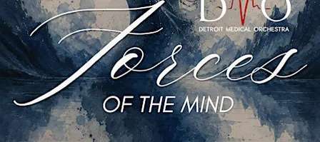 Forces of the Mind (DMO Fall 2026 Concert)