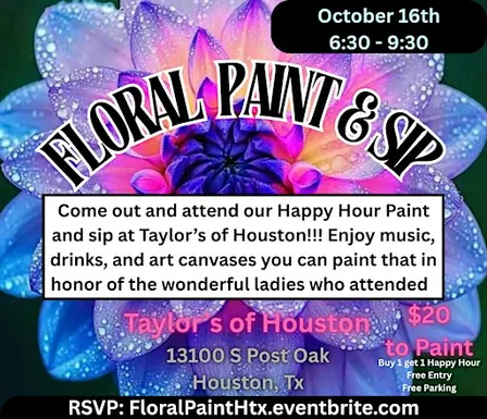Floral  Paint & Sip Night at Taylor's of Houston