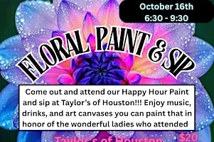 Floral  Paint & Sip Night at Taylor's of Houston