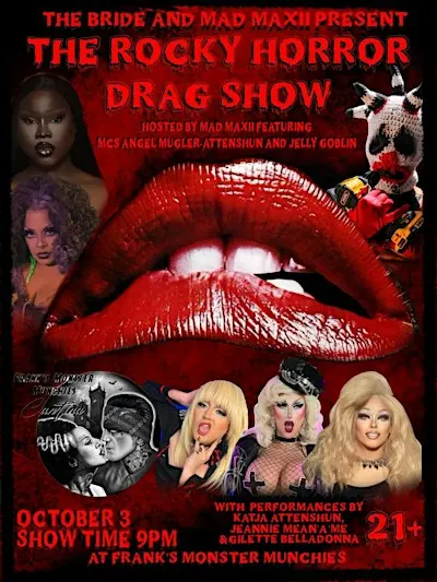 The Bride and Mad Maxii Present The Rocky Horror Drag Show