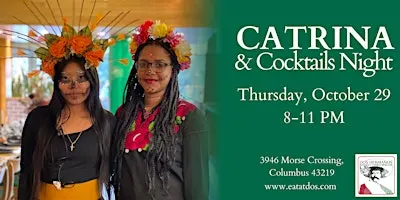 Catrina & Cocktails Night