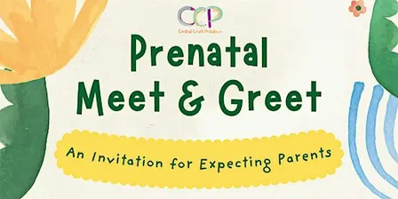 CCP Prenatal Meet & Greet