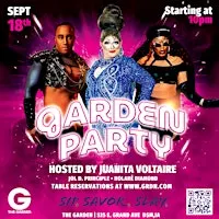 Garden Party + Drag Show - 10PM TABLE RESERVATION