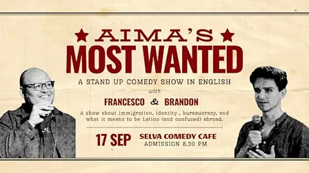 AIMA'S MOST WANTED: An English Stand-Up Comedy Show
