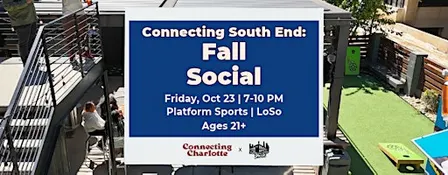 Connecting South End: Fall Social 21+
