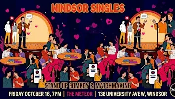 WINDSOR SINGLES, Stand up comedy and matchmaking