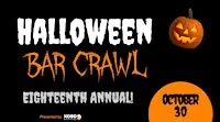18th Annual Halloween Bar Crawl - Brought to you by Sacramento Locals!
