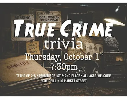 True Crime Trivia @ Dixie Grill