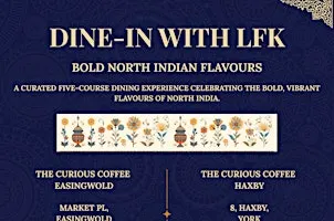 DINE-IN WITH LFK: Bold North Indian Flavours : Easingwold