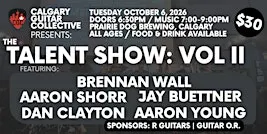 Calgary Guitar Collective Guitar Showcase: 'Talent Show' Vol. II