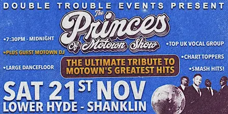 Princes of Motown - Saturday 21st Novmeber 2026 - Lower Hyde - Shanklin