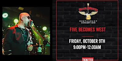 FIVE BECOMES WEST @ Rock & Brews Royal Oak