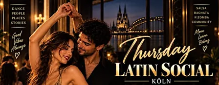 International Thursday Köln – Dance, Drinks & New Connections