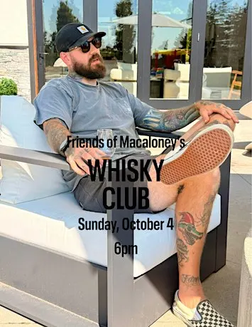 Friends of Macaloneys Whisky Club: No Assholes