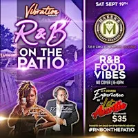 The Vibrations Presents: "R&B On The Patio"