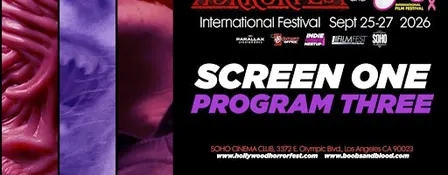 HOLLYWOOD HORRORFEST Program 3 (SCREEN ONE)