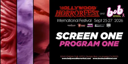 HOLLYWOOD HORRORFEST Program 1 (SCREEN ONE)
